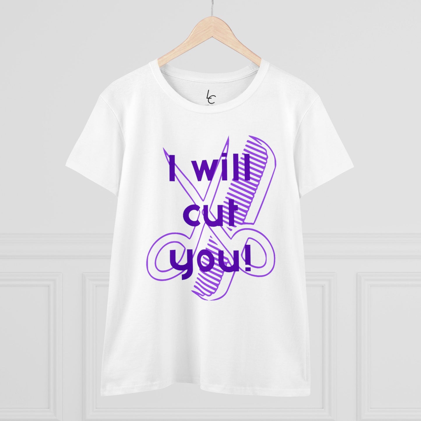 Comfy Cotton Graphic Tee For Hairstylist I Will Cut You Cotton Tee PurpleText Tee Shirt Cotton Tee Cotton T-shirt