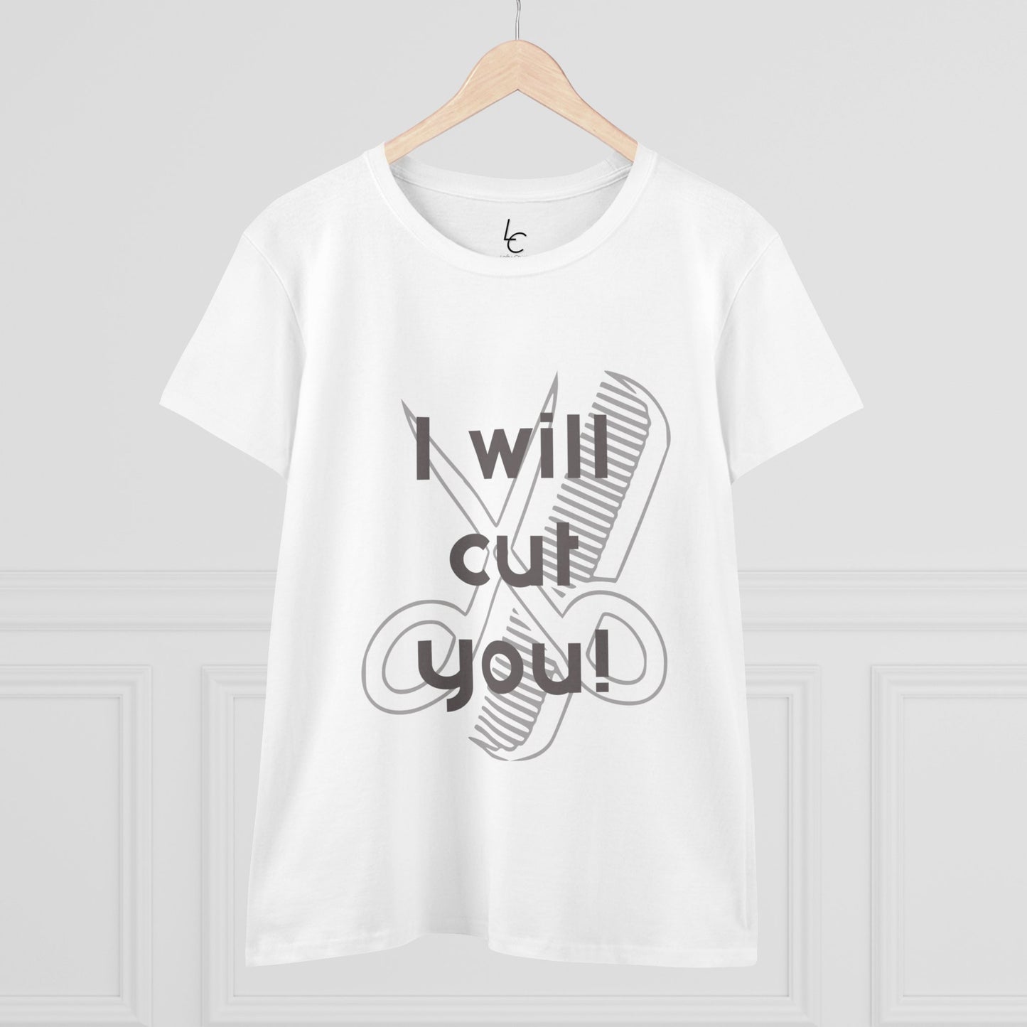 Comfy Cotton Graphic Tee For Hairstylist I Will Cut You Hairstylist Cotton Tee Gray Text Tee Shirt Cotton Tee Cotton T-shirt
