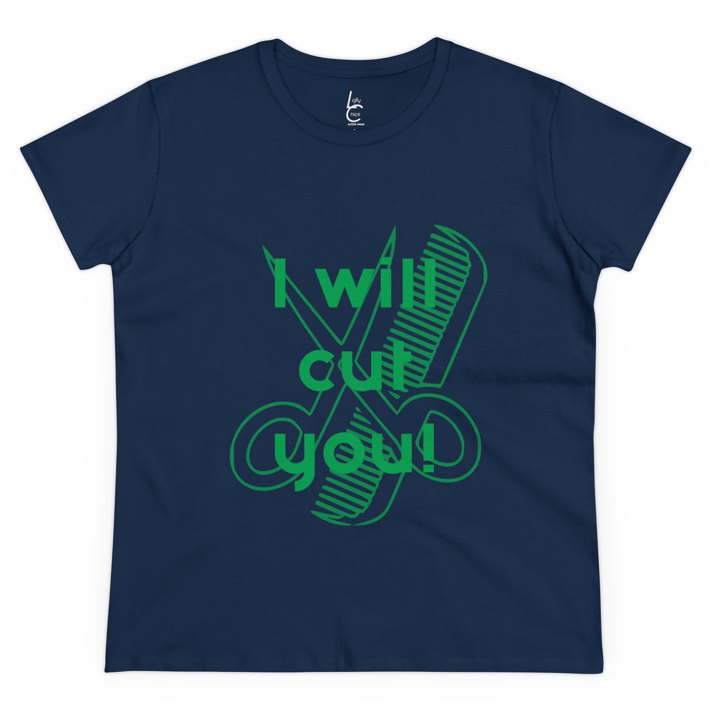 Comfy Cotton Graphic Tee I Will Cut You for Hairstylist Cotton Tee Green Text Hairstylist T-shirt Tee Shirt Cotton Tee Cotton T-shirt