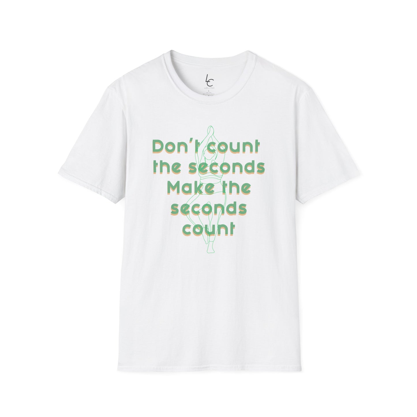 Graphic T-Shirt 'Don't count the seconds Make the seconds count' in Green Yoga