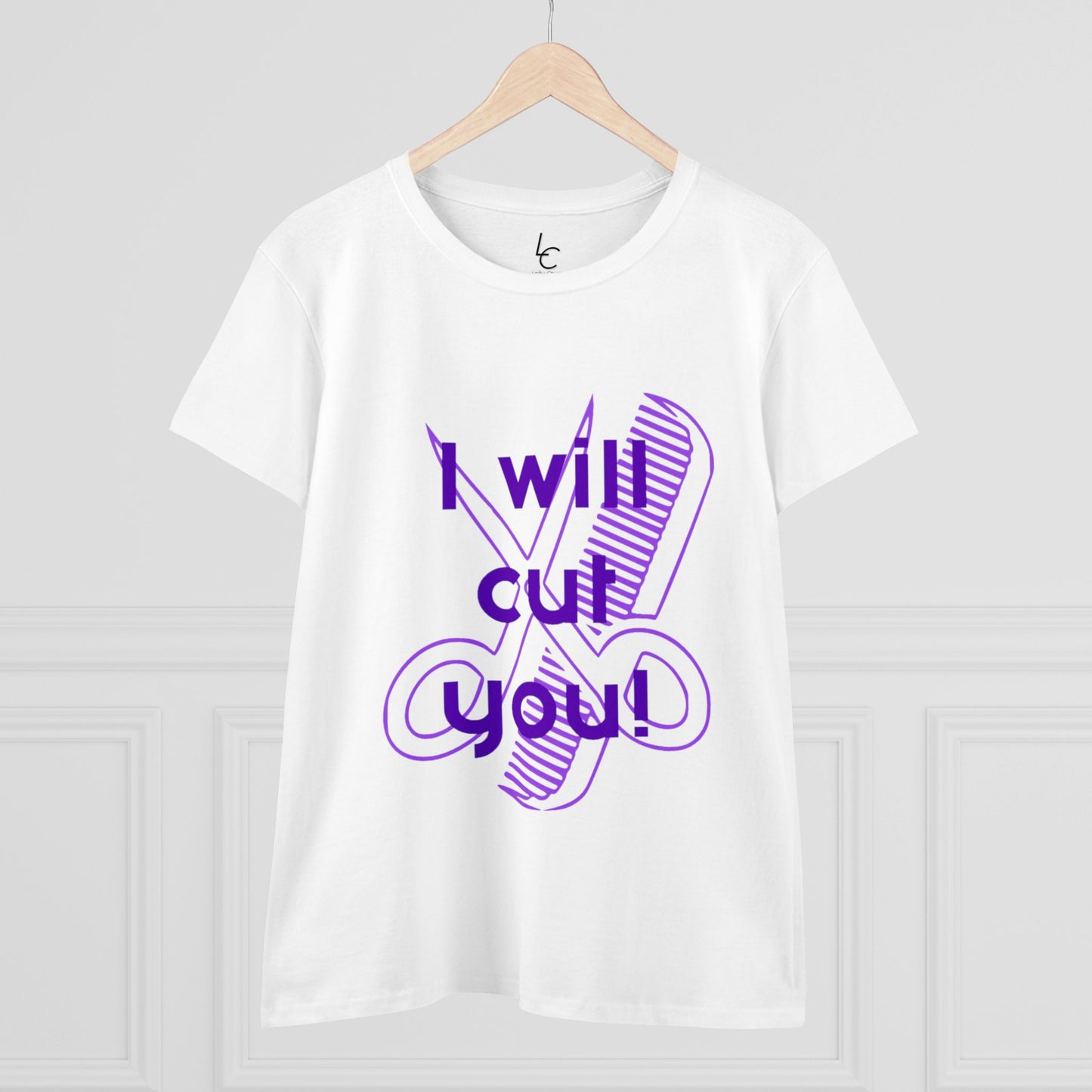 Comfy Cotton Graphic Tee for Hairstylist I Will Cut You Cotton Tee PurpleText Tee Shirt Cotton Tee T-shirt for Woman