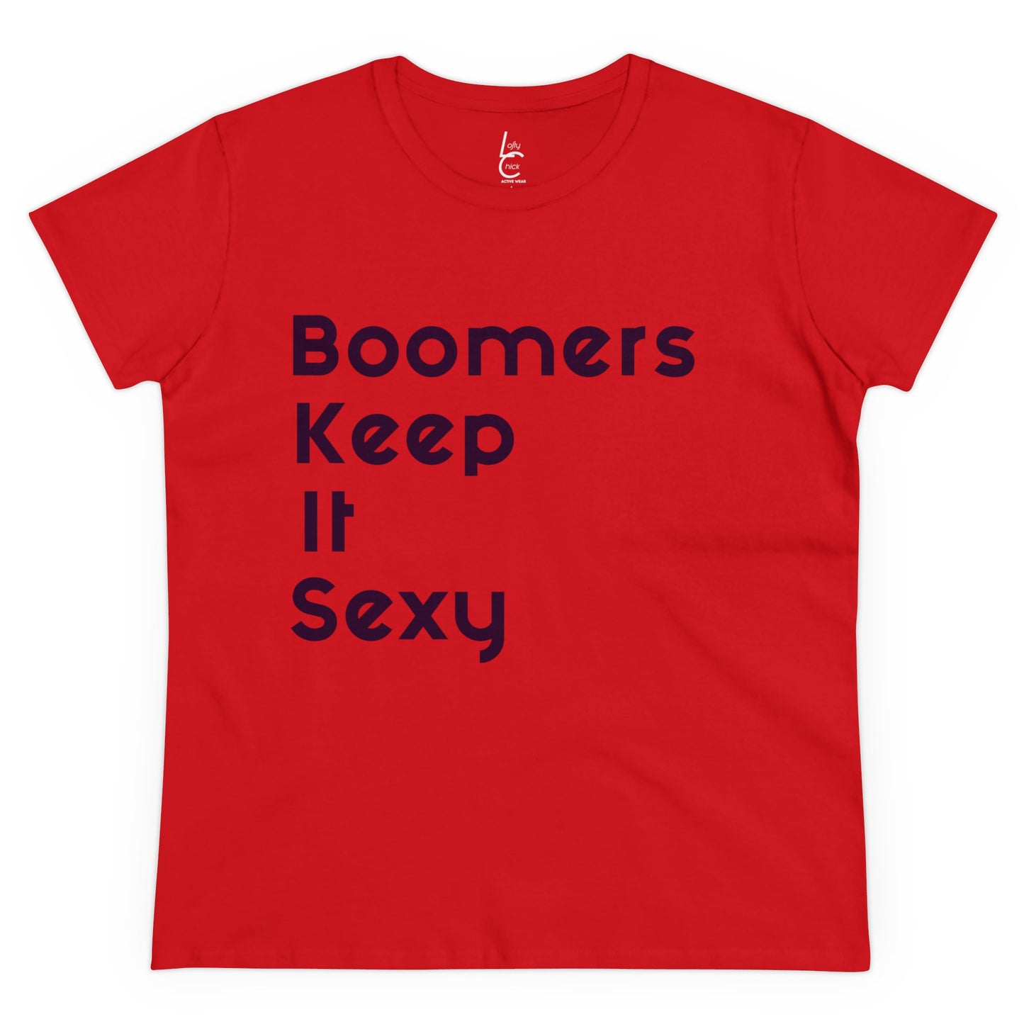 Cotton Graphic Tee "Boomers Keep It Sexy" Graphic Cotton Tee Black Text Tee Shirt Cotton Tee Cotton T-shirt