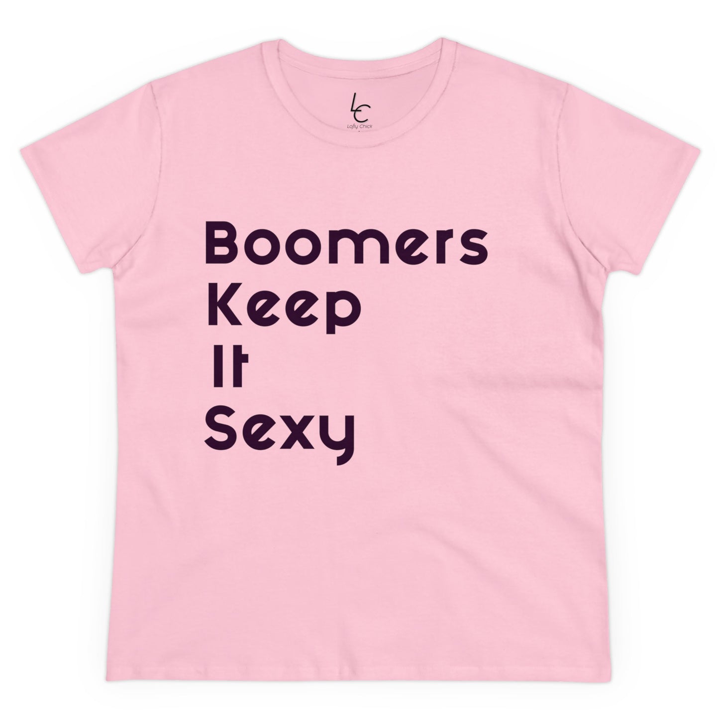 Cotton Graphic Tee "Boomers Keep It Sexy" Graphic Cotton Tee Black Text Tee Shirt Cotton Tee Cotton T-shirt