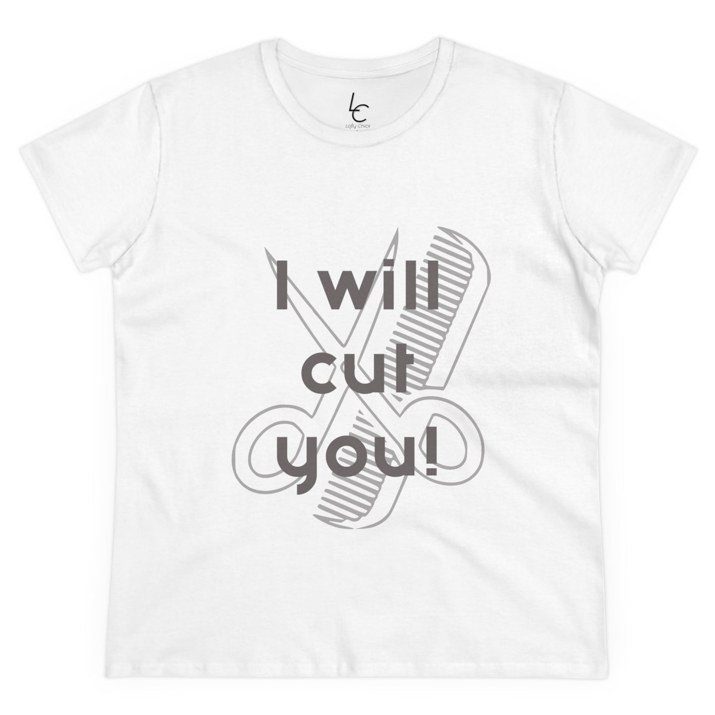 Comfy Cotton Graphic Tee For Hairstylist I Will Cut You Hairstylist Cotton Tee Gray Text Tee Shirt Cotton Tee Cotton T-shirt
