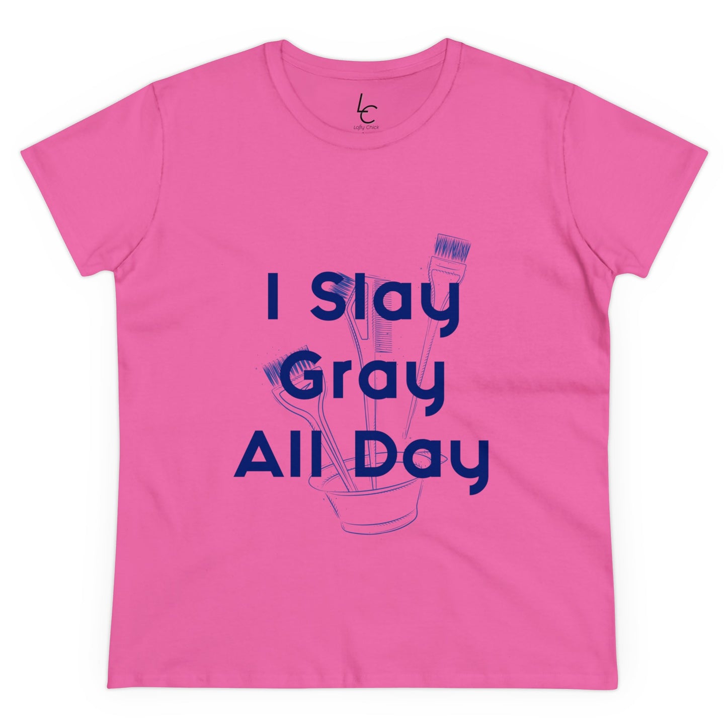 Cotton Graphic Tee for Hairstylist I Slay Gray All Day Cotton Tee Blue Text Tee Shirt Cotton Tee