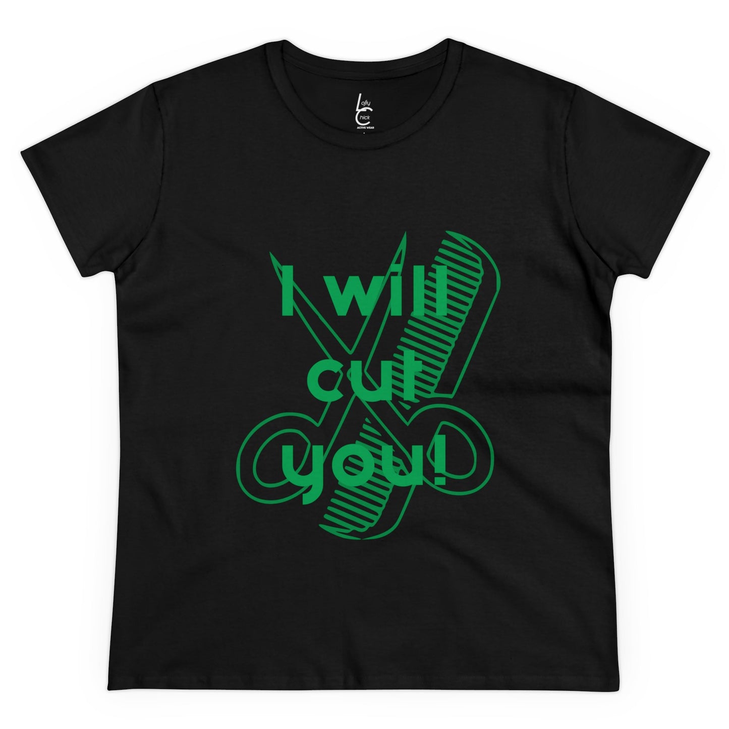 Comfy Cotton Graphic Tee I Will Cut You for Hairstylist Cotton Tee Green Text Hairstylist T-shirt Tee Shirt Cotton Tee Cotton T-shirt
