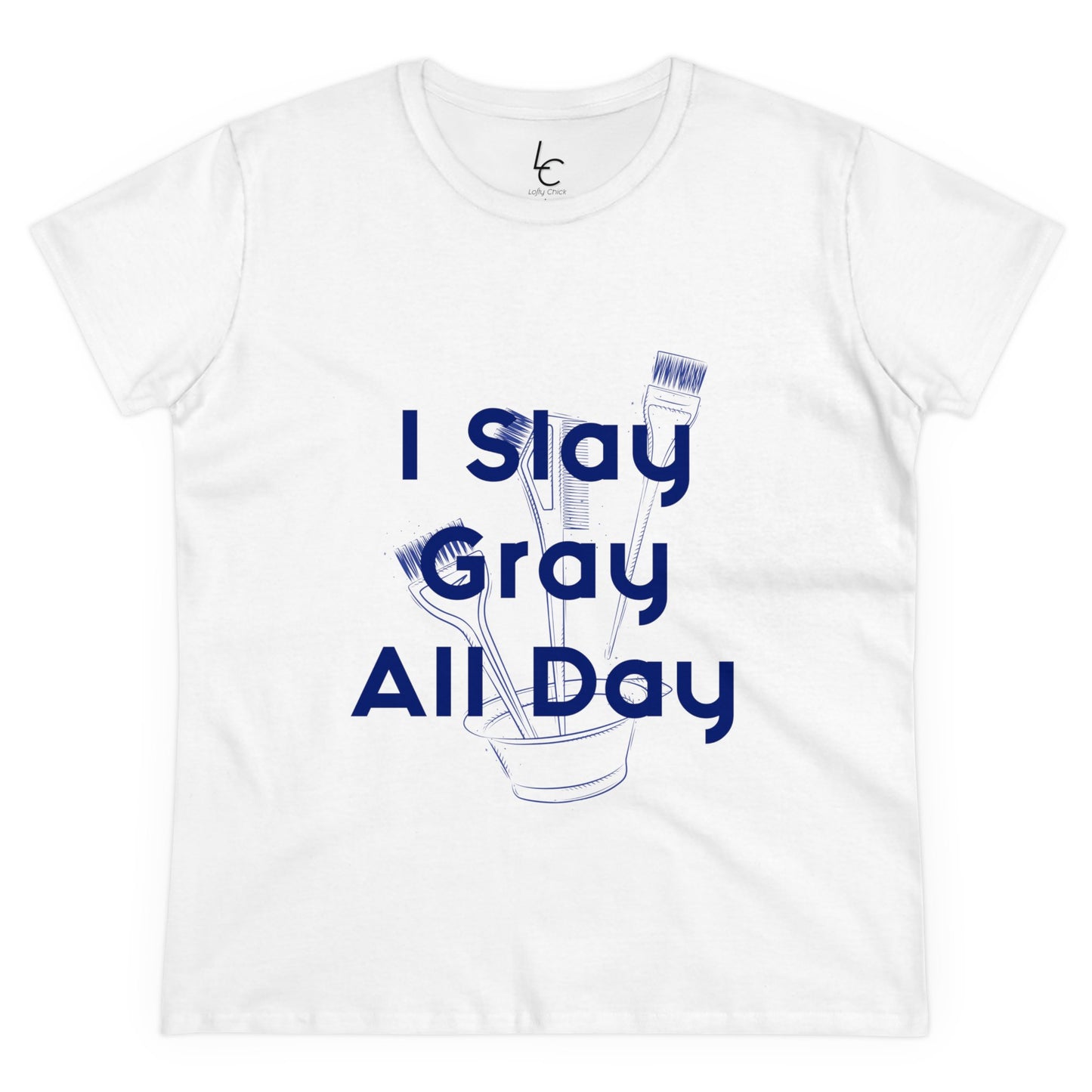 Cotton Graphic Tee for Hairstylist I Slay Gray All Day Cotton Tee Blue Text Tee Shirt Cotton Tee