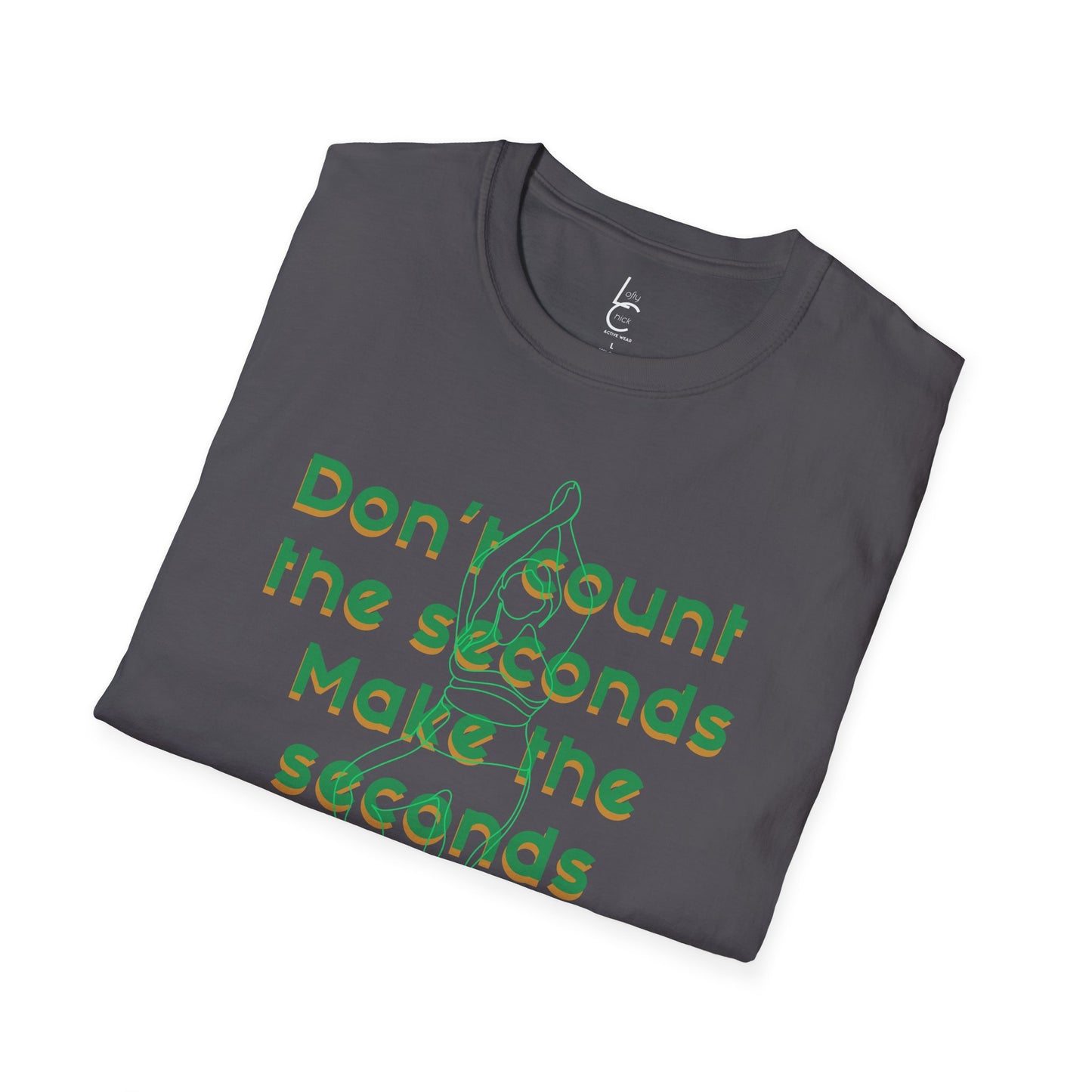 Graphic T-Shirt 'Don't count the seconds Make the seconds count' in Green Yoga