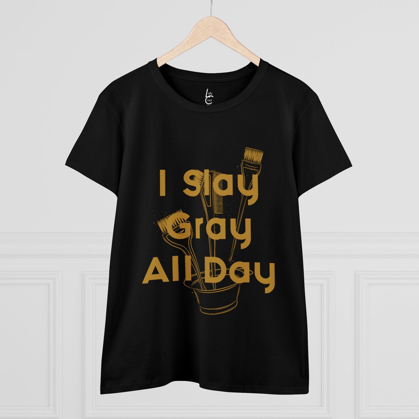 Cotton Graphic Tee I Slay Gray All Day For Hairstylist Cotton Tee Gold Text Tee Shirt Cotton Tee