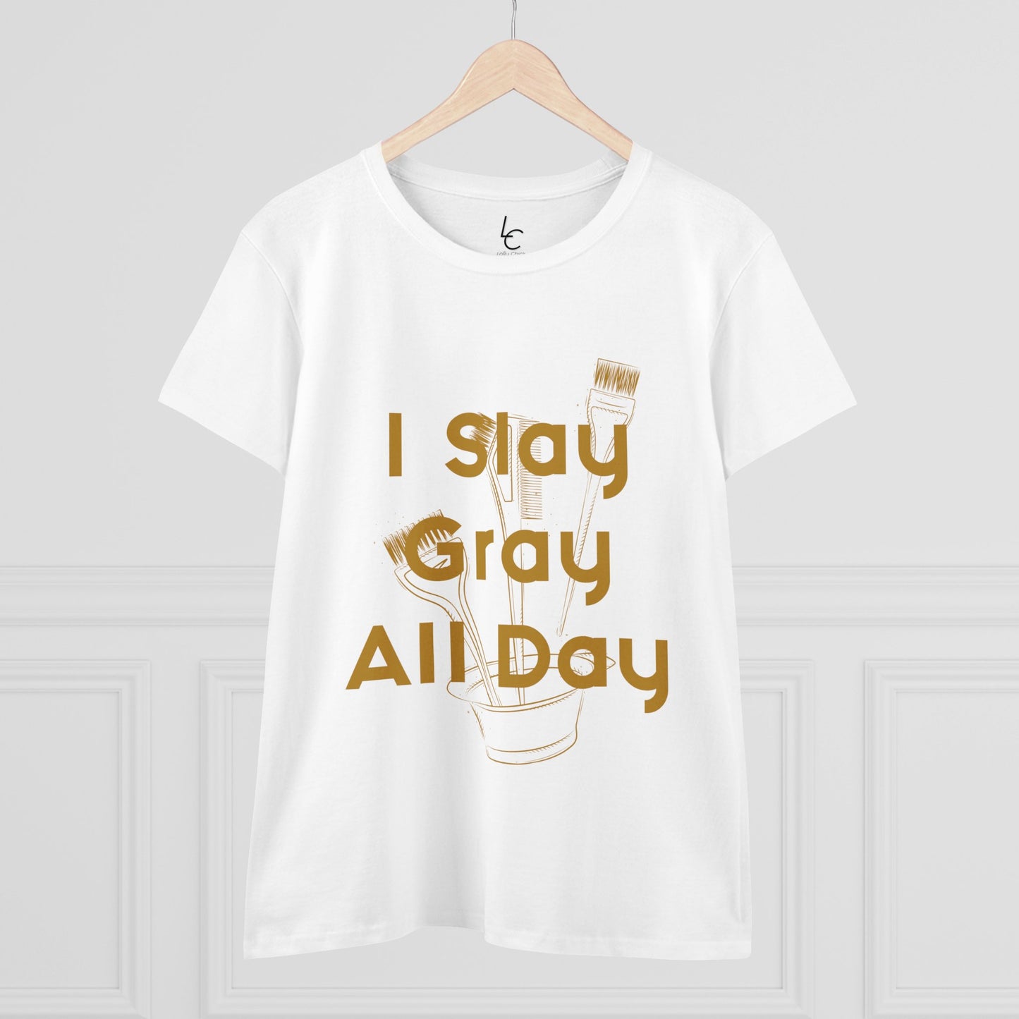 Cotton Graphic Tee I Slay Gray All Day For Hairstylist Cotton Tee Gold Text Tee Shirt Cotton Tee