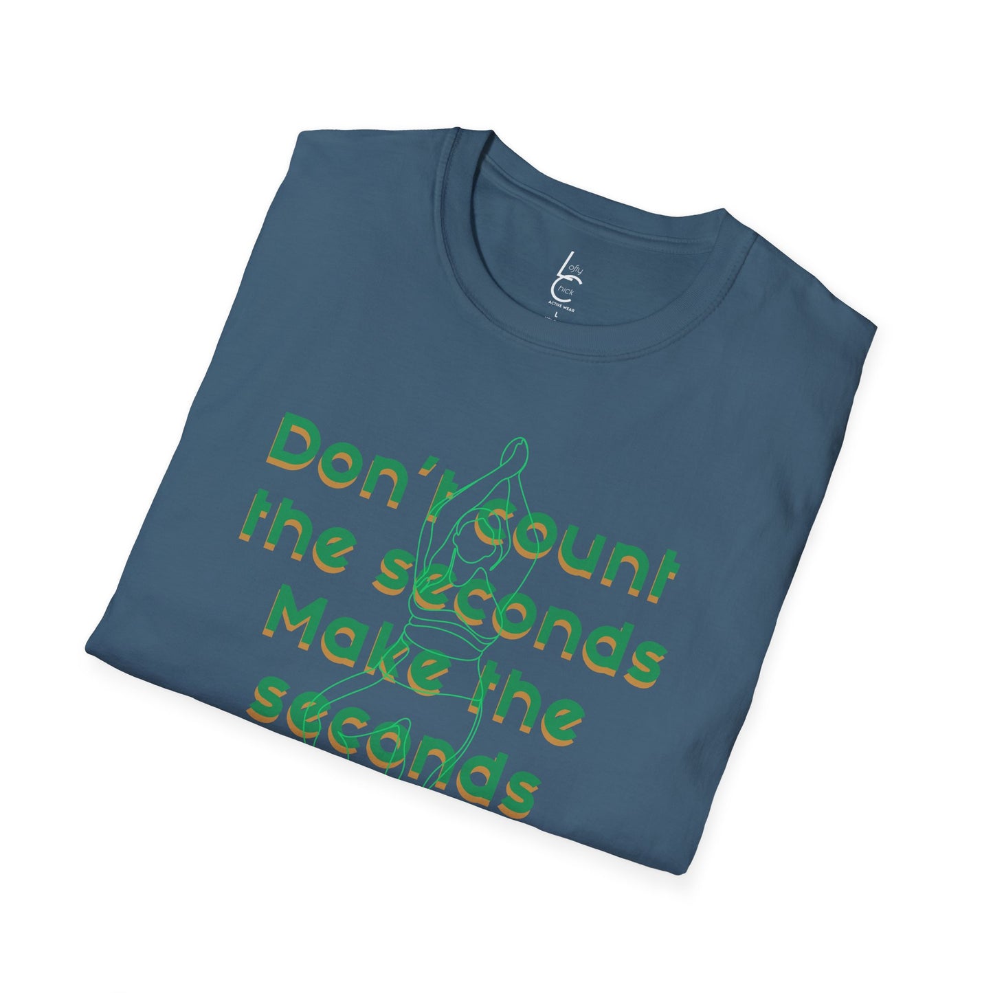 Graphic T-Shirt 'Don't count the seconds Make the seconds count' in Green Yoga