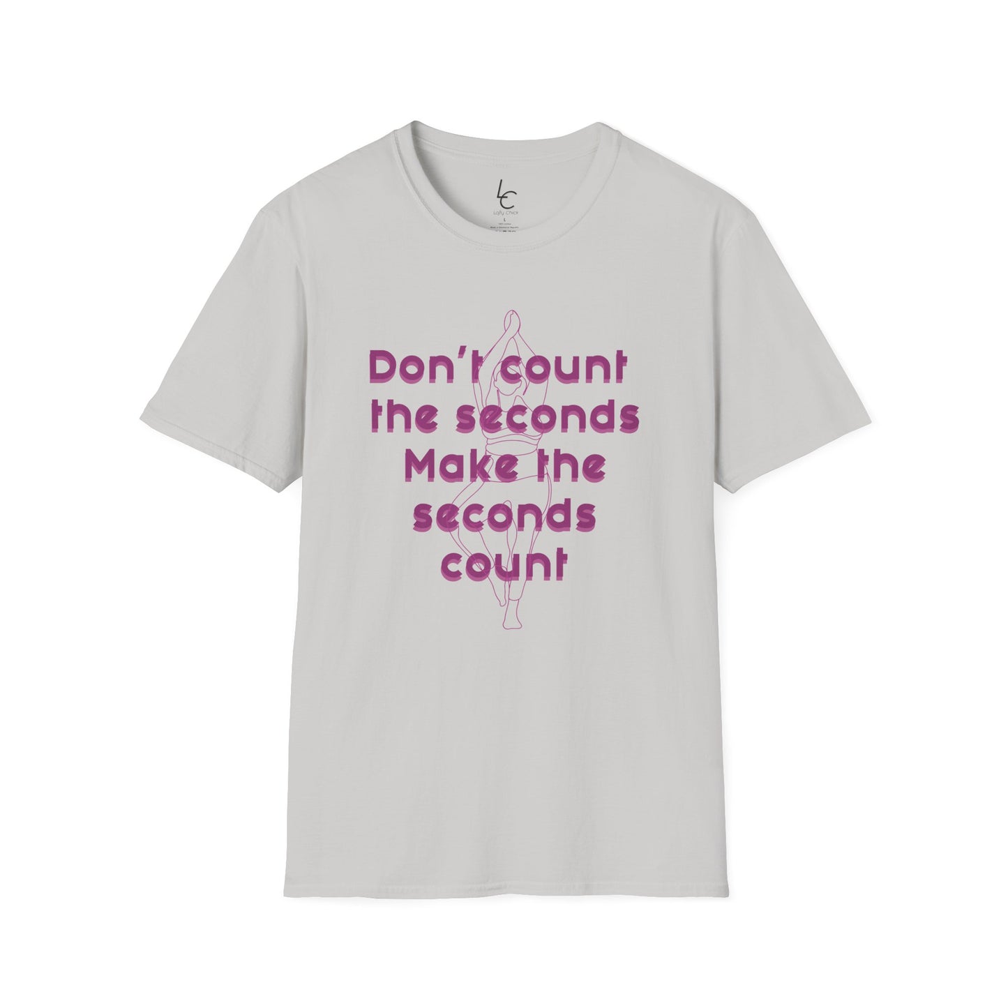 Graphic T-Shirt 'Don't count the seconds Make the seconds count' in Pink Yoga