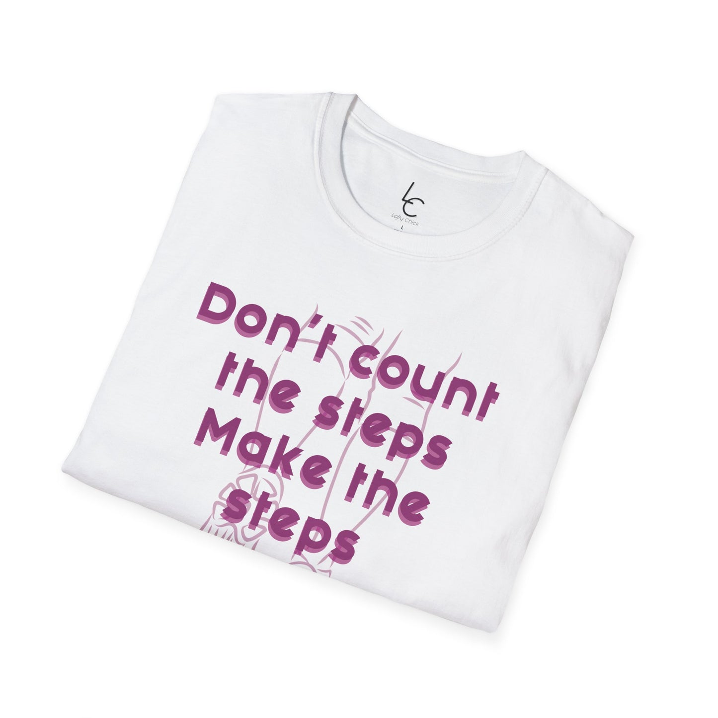 Graphic T-Shirt 'Don't count the steps Make the steps count' in Pink Sneakers