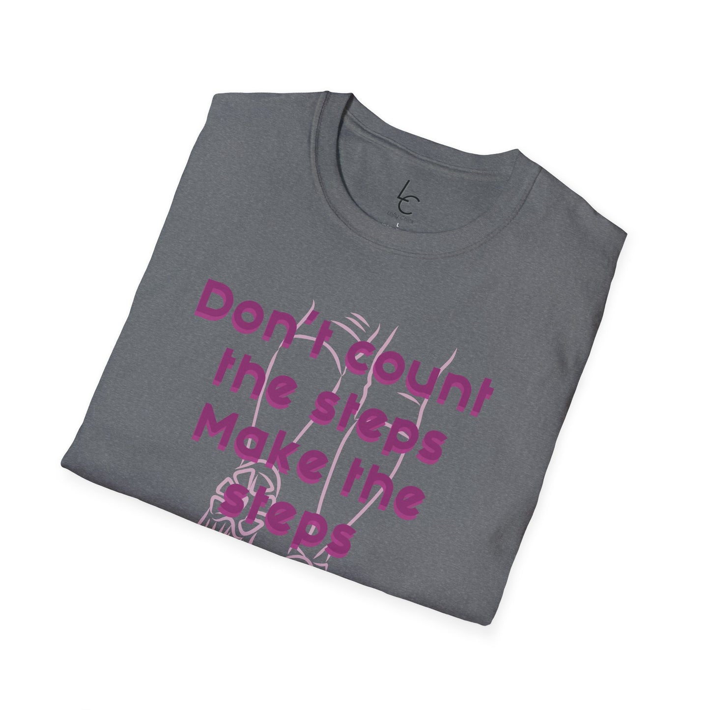 Graphic T-Shirt 'Don't count the steps Make the steps count' in Pink Sneakers